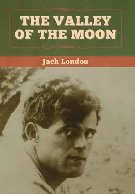 Údolí měsíce - The Valley of the Moon
