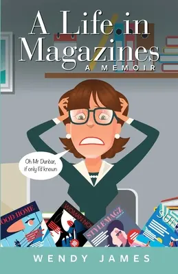 Život v časopisech A MEMOIR - A Life in Magazines A MEMOIR