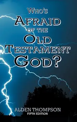 Kdo se bojí starozákonního Boha? - Who's Afraid of the Old Testament God?