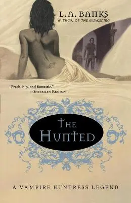 The Hunted: Legenda o lovkyni upírů - The Hunted: A Vampire Huntress Legend