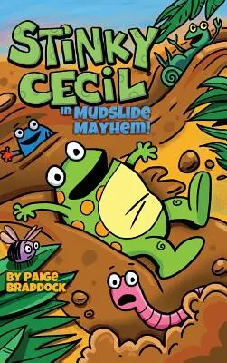 Smradlavý Cecil v knize Mudslide Mayhem! - Stinky Cecil in Mudslide Mayhem!
