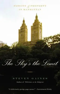 The Sky's the Limit: Vášeň a nemovitosti na Manhattanu - The Sky's the Limit: Passion and Property in Manhattan