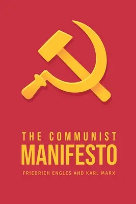 Komunistický manifest - The Communist Manifesto