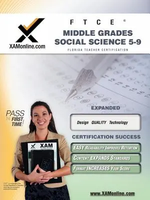 FTCE Middle Grades Social Science 5-9 Teacher Certification Test Prep studijní příručka. - FTCE Middle Grades Social Science 5-9 Teacher Certification Test Prep Study Guide