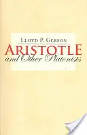 Aristoteles a další platonici - Aristotle and Other Platonists