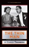 Tenký muž: Vražda nad koktejly (vázané vydání) - The Thin Man: Murder Over Cocktails (hardback)