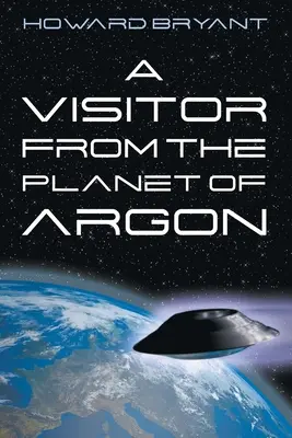 Návštěva z planety Argon - A Visitor from the Planet of Argon