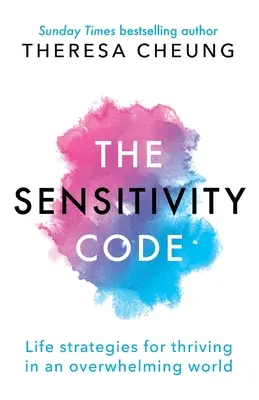 Citlivá duše: Životní strategie pro prosperitu v ohromujícím světě - The Sensitive Soul: Life strategies for thriving in an overwhelming world