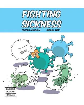 Boj s nemocí - Fighting Sickness