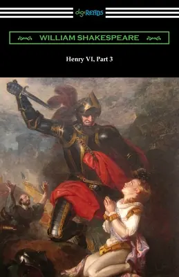 Jindřich VI., část 3 - Henry VI, Part 3