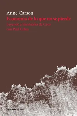 Ekonoma de lo que no se pierde - Economa de lo que no se pierde