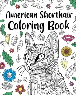 Omalovánky pro americké krátkosrsté kočky - American Shorthair Coloring Book