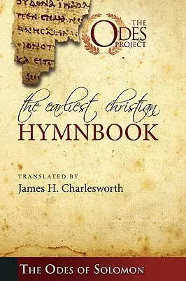 Nejstarší křesťanský zpěvník - The Earliest Christian Hymnbook