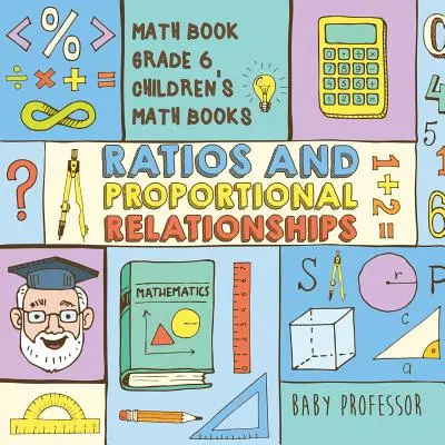 Poměry a proporcionální vztahy - učebnice matematiky 6. třída - dětské knihy pro matematiku - Ratios and Proportional Relationships - Math Book Grade 6 - Children's Math Books