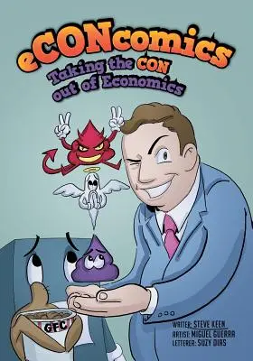 eCONcomics: Vezměte si z ekonomie CON - eCONcomics: Taking the CON Out of Economics