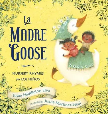 La Madre Goose: Říkanky pro děti Los Nios: praktický návod, jak se naučit říkanky pro děti - La Madre Goose: Nursery Rhymes for Los Nios