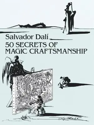 50 tajemství kouzelnického řemesla - 50 Secrets of Magic Craftsmanship