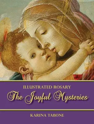 Radostná tajemství - The Joyful Mysteries