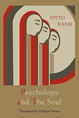 Psychologie a duše - Psychology and the Soul