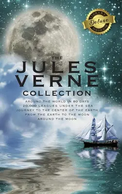 Sbírka Julese Verna (5 knih v 1) Cesta kolem světa za 80 dní, 20 000 mil pod mořem, Cesta do středu Země, Ze Zeměkoule - The Jules Verne Collection (5 Books in 1) Around the World in 80 Days, 20,000 Leagues Under the Sea, Journey to the Center of the Earth, From the Eart