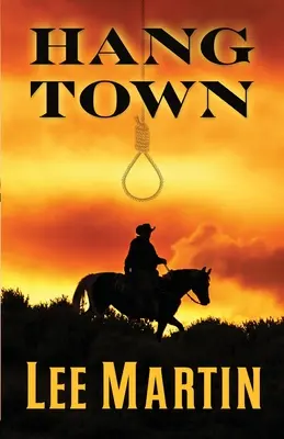 Městečko na zavěšení - Hang Town