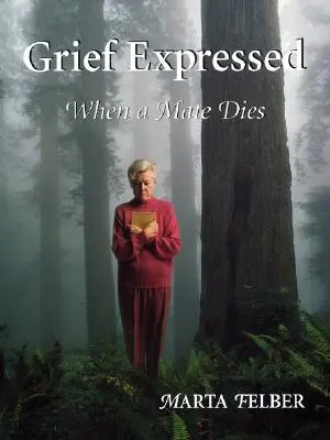 Zármutek vyjadřovaný při úmrtí partnera - Grief Expressed When a Mate Dies