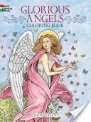 Slavní andělé Omalovánky - Glorious Angels Coloring Book