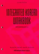 Integrovaná cvičebnice korejštiny: Korejština pro mírně pokročilé 2, druhé vydání - Integrated Korean Workbook: Intermediate 2, Second Edition
