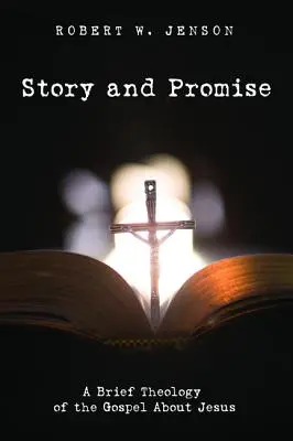 Příběh a zaslíbení - Story and Promise