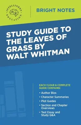 Průvodce studiem Listů trávy Walta Whitmana - Study Guide to The Leaves of Grass by Walt Whitman