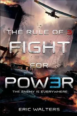Pravidlo tří: Boj o moc - The Rule of Three: Fight for Power