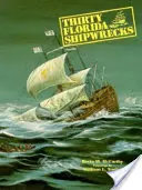Třicet floridských vraků lodí - Thirty Florida Shipwrecks