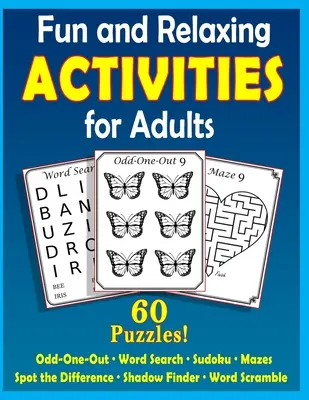 Zábavné a relaxační aktivity pro dospělé: Hádanky pro lidi s demencí [velký tisk] - Fun and Relaxing Activities for Adults: Puzzles for People with Dementia [Large-Print]