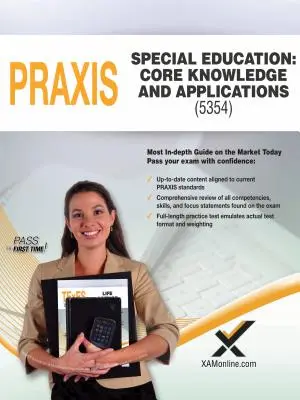 2017 Praxis Special Education: Základní znalosti a aplikace (5354) - 2017 Praxis Special Education: Core Knowledge and Applications (5354)