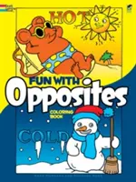 Zábava s protiklady Omalovánky - Fun with Opposites Coloring Book