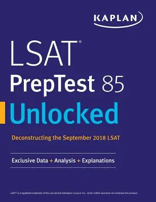 LSAT PrepTest 85 Unlocked: Exkluzivní data + analýzy + vysvětlivky - LSAT PrepTest 85 Unlocked: Exclusive Data + Analysis + Explanations