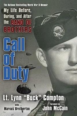 Call of Duty: Můj život před, během a po Band of Brothers (Volání povinnosti: Můj život před, během a po Band of Brothers) - Call of Duty: My Life Before, During, and After the Band of Brothers