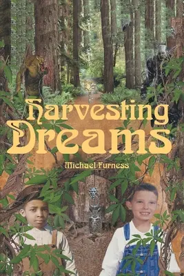 Sklizeň snů - Harvesting Dreams
