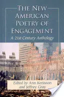 Nová americká angažovaná poezie: Antologie 21. století - New American Poetry of Engagement: A 21st Century Anthology