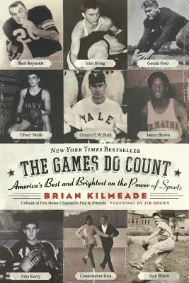 Hry se počítají: Nejlepší a nejchytřejší Američané o síle sportu - The Games Do Count: America's Best and Brightest on the Power of Sports