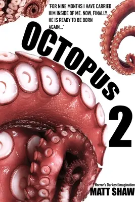 Chobotnice 2 - Extrémní horor - Octopus 2 - An Extreme Horror