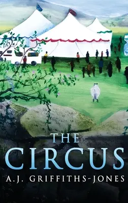 Cirkus: Vydání ve velkém nákladu v pevné vazbě - The Circus: Large Print Hardcover Edition