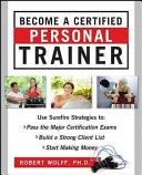 Staňte se certifikovaným osobním trenérem (Elektronická kniha) - Become a Certified Personal Trainer (Ebook)