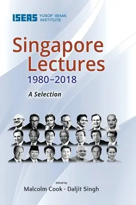Singapurské přednášky 1980-2018: Výběr z nich - Singapore Lectures 1980-2018: A Selection