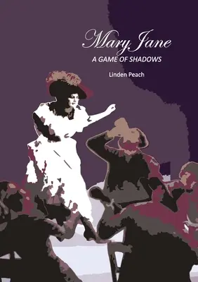 Mary Jane: Hra stínů - Mary Jane: A Game of Shadows