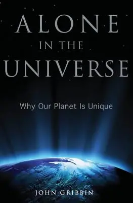 Sám ve vesmíru: Proč je naše planeta jedinečná? - Alone in the Universe: Why Our Planet Is Unique