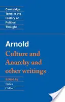 Arnold: Kultura a anarchie - Arnold: Culture and Anarchy