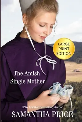 Amišská svobodná matka VELKÝ TISK - The Amish Single Mother LARGE PRINT