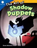 Umění stínových loutek - The Art of Shadow Puppets