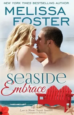 Přímořská objetí (Láska v rozkvětu: Přímořská léta): Hunter Lacroux - Seaside Embrace (Love in Bloom: Seaside Summers): Hunter Lacroux